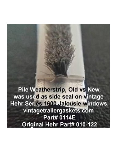 Hehr 1600 1626 Pile Weatherstrip for Vintage Hehr Jalousie Windows
