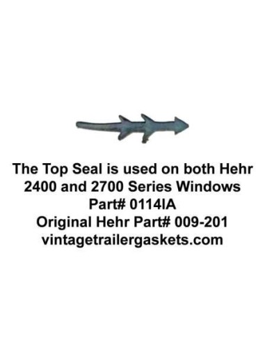 Hehr 2401 and 2701 Top Seal for Vintage Hehr Jalousie Windows