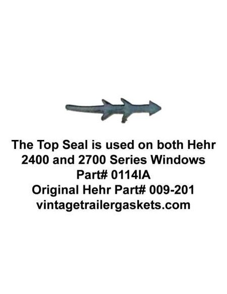 Hehr 2401 and 2701 Top Seal for Vintage Hehr Jalousie Windows