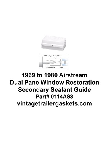 1969 to 1980 Airstream Sealant Application Guide